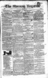 Dublin Morning Register Friday 12 December 1834 Page 1