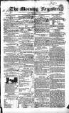Dublin Morning Register Friday 13 March 1835 Page 1