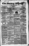 Dublin Morning Register Wednesday 03 June 1835 Page 1