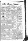 Dublin Morning Register Saturday 11 July 1835 Page 1