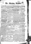 Dublin Morning Register Friday 31 July 1835 Page 1