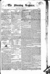 Dublin Morning Register Friday 18 September 1835 Page 1