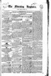 Dublin Morning Register Tuesday 06 October 1835 Page 1