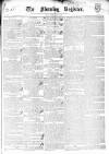 Dublin Morning Register Saturday 02 July 1836 Page 1