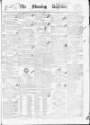 Dublin Morning Register Monday 09 January 1837 Page 1