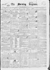 Dublin Morning Register Friday 13 January 1837 Page 1