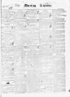 Dublin Morning Register Saturday 14 January 1837 Page 1