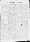 Dublin Morning Register Thursday 02 February 1837 Page 1