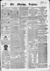 Dublin Morning Register Wednesday 14 June 1837 Page 1
