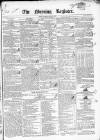 Dublin Morning Register Saturday 06 January 1838 Page 1