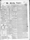 Dublin Morning Register Wednesday 10 January 1838 Page 1