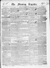 Dublin Morning Register Thursday 01 November 1838 Page 1