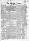 Dublin Morning Register Wednesday 28 November 1838 Page 1