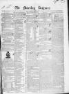 Dublin Morning Register Wednesday 02 January 1839 Page 1