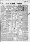 Dublin Morning Register Thursday 10 January 1839 Page 1