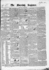 Dublin Morning Register Monday 28 January 1839 Page 1