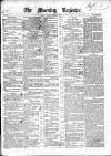 Dublin Morning Register Thursday 06 February 1840 Page 1