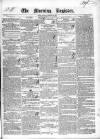 Dublin Morning Register Tuesday 18 February 1840 Page 1