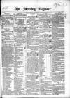 Dublin Morning Register Wednesday 19 February 1840 Page 1