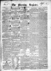 Dublin Morning Register Friday 20 March 1840 Page 1