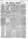 Dublin Morning Register Thursday 02 April 1840 Page 1