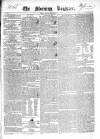Dublin Morning Register Monday 20 April 1840 Page 1