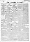 Dublin Morning Register Friday 22 May 1840 Page 1