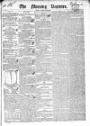 Dublin Morning Register Saturday 23 May 1840 Page 1