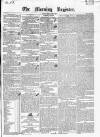 Dublin Morning Register Friday 05 June 1840 Page 1