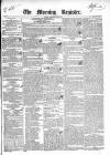 Dublin Morning Register Saturday 06 June 1840 Page 1