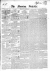 Dublin Morning Register Wednesday 21 October 1840 Page 1