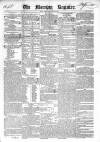 Dublin Morning Register Wednesday 28 October 1840 Page 1
