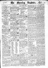 Dublin Morning Register Thursday 29 October 1840 Page 1