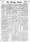 Dublin Morning Register Friday 06 November 1840 Page 1
