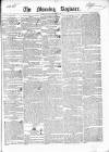 Dublin Morning Register Thursday 17 December 1840 Page 1