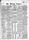 Dublin Morning Register Friday 29 January 1841 Page 1