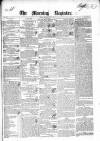 Dublin Morning Register Monday 21 June 1841 Page 1
