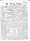 Dublin Morning Register Saturday 02 October 1841 Page 1