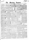 Dublin Morning Register Friday 29 October 1841 Page 1