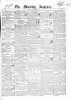 Dublin Morning Register Monday 13 December 1841 Page 1