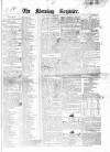 Dublin Morning Register Friday 31 December 1841 Page 1