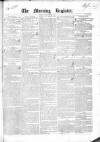 Dublin Morning Register Saturday 01 January 1842 Page 1