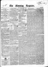 Dublin Morning Register Thursday 13 January 1842 Page 1