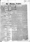 Dublin Morning Register Wednesday 16 February 1842 Page 1