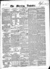 Dublin Morning Register Wednesday 06 April 1842 Page 1