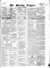Dublin Morning Register Wednesday 09 November 1842 Page 1