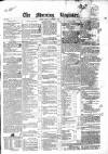 Dublin Morning Register Thursday 08 December 1842 Page 1