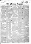 Dublin Morning Register Wednesday 14 December 1842 Page 1