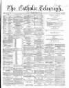 Catholic Telegraph Saturday 17 March 1860 Page 1