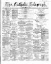 Catholic Telegraph Saturday 19 May 1860 Page 1